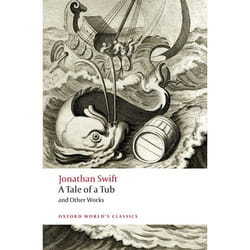 A Tale of a Tub and Other Works, Oxford World's Classics Series