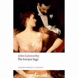 ISBN The Forsyte Saga, John Galsworthy, Geoffrey Harvey, 912 pages, Anglais, Oxford University Press, 10/07/2008, unisexe