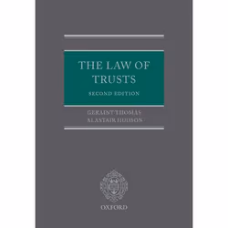 ISBN The Law of Trusts, Geraint Thomas, Alastair Hudson, unisexe, Oxford University Press, 25/03/2010, 1 pièce(s)