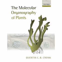 ISBN The Molecular Organography of Plants, Quentin Cronk, Anglais, Oxford University Press, 29/01/2009, unisexe, 1 pièce(s)