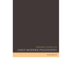 ISBN Oxford Studies in Early Modern Philosophy Volume IV Couverture rigide