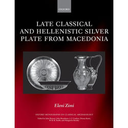 ISBN Late Classical and Hellenistic Silver Plate from Macedonia livre