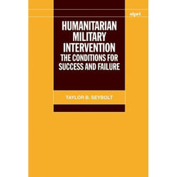 ISBN Humanitarian Military Intervention ( The Conditions for Success and Failure ) livre