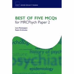 ISBN Best of Five MCQs for MRCPsych Paper 2, Lena Palaniyappan, Rajeev Krishnadas, 256 pages, Anglais, Oxford University Pres ...
