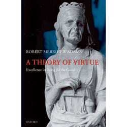 ISBN A Theory of Virtue ( Excellence in Being for the Good ) Couverture rigide