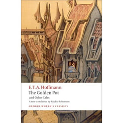 The Golden Pot and Other Tales, Oxford World's Classics Series