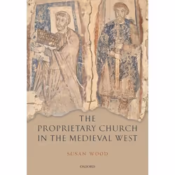 ISBN The Proprietary Church in the Medieval West, Anglais, Couverture rigide