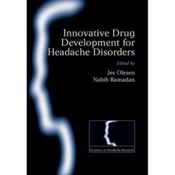 Innovative Drug Development for Headache Disorders, Frontiers in Headache Research Series