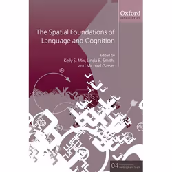 ISBN The Spatial Foundations of Cognition and Language ( Thinking Through Space ), Kelly S. Mix, Linda B. Smith, Michael Gass ...
