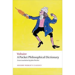 A Pocket Philosophical Dictionary Voltaire