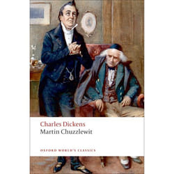 Martin Chuzzlewit, Oxford World's Classics Series