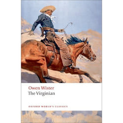 The Virginian, Oxford Worlds Classics
