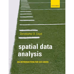 ISBN Spatial Data Analysis ( An Introduction for GIS users ), Christopher Lloyd, unisexe, Oxford University Press, 03/12/2009 ...
