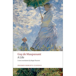A Life, Oxford World's Classics Series