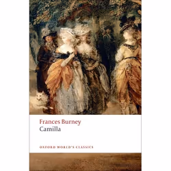 ISBN Camilla ( Picture of Youth ), Fanny Burney, Edward A. Bloom, Lillian D. Bloom, 992 pages, Anglais, Oxford University Pre ...