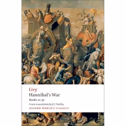 ISBN Hannibal's War ( Books 21-30 ), Livy, J.C. Yardley, Dexter Hoyos, 800 pages, Anglais, Oxford University Press, 25/06/200 ...