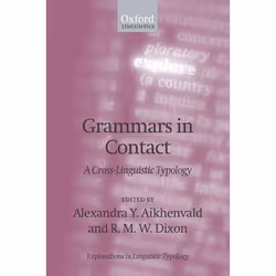 ISBN Grammars in Contact ( A Cross-Linguistic Typology ), Anglais, Couverture rigide, 376 pages