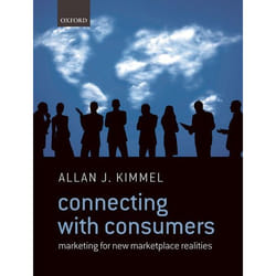 Connecting with Consumers: Marketing for New Marketplace Realities