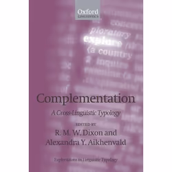 ISBN Complementation ( A Cross-Linguistic Typology ), Anglais, Couverture rigide, 306 pages