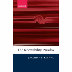 ISBN The Knowability Paradox, Anglais, Couverture rigide, 234 pages