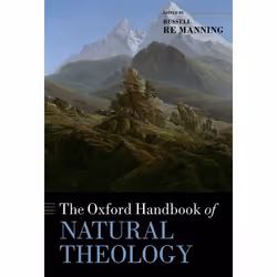 ISBN The Oxford Handbook of Natural Theology, Anglais, Livre broché, 672 pages