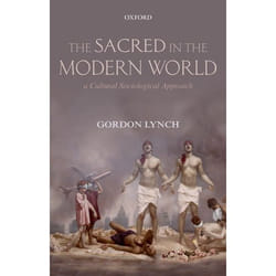 ISBN The Sacred in the Modern World ( A Cultural Sociological Approach )