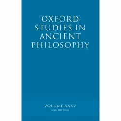 ISBN Oxford Studies in Ancient Philosophy XXXV ( Winter 2008 ), Anglais, Couverture rigide, 324 pages