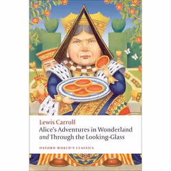 ISBN Alice's Adventures in Wonderland and Through the Looking-Glass, Lewis Carroll, John Tenniel, Peter Hunt, 352 pages, Angl ...
