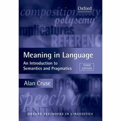 ISBN Meaning in Language ( An Introduction to Semantics and Pragmatics ), 512 pages