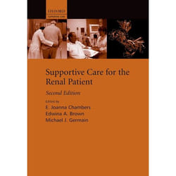 Supportive Care for the Renal Patient, Supportive Care Series
