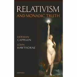 ISBN Relativism and Monadic Truth, Anglais, Livre broché, 156 pages