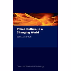 ISBN Police Culture in a Changing World, Anglais, Livre broché, 258 pages