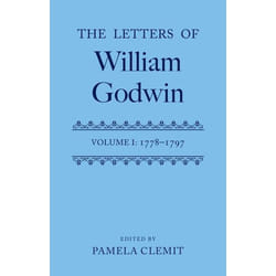 Letters of William Godwin: Volume 1