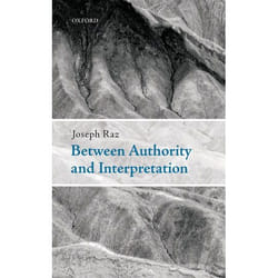 ISBN Between Authority and Interpretation ( On the Theory of Law and Practical Reason )