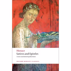 ISBN Satires and Epistles, Horace, John Davie, Robert Cowan, 240 pages, Anglais, Oxford University Press, 14/04/2011, unisexe