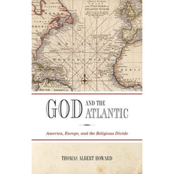 ISBN God and the Atlantic ( America Europe and the Religious Divide )