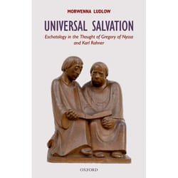 ISBN Universal Salvation ( Eschatology in the Thought of Gregory of Nyssa and Karl Rahner ) Couverture rigide