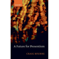 ISBN A Future for Presentism Couverture rigide