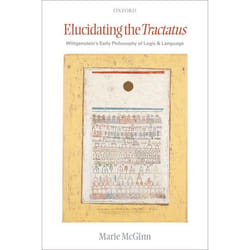 ISBN Elucidating the Tractatus ( Wittgenstein's Early Philosophy of Logic and Language ) Couverture rigide