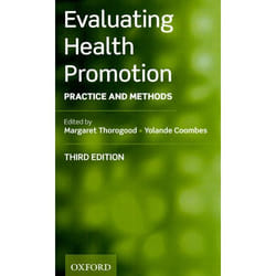 Evaluating Health Promotion: Practice and Methods