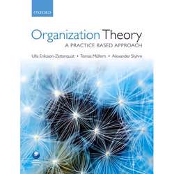 ISBN Organization Theory ( A Practice Based Approach ), 328 pages