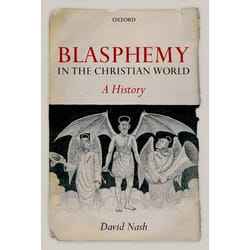 ISBN Blasphemy in the Christian World ( A History ) Couverture rigide
