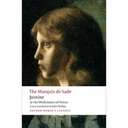 Justine, Or The Misfortunes Of Virtue (Oxford World'S Classics) (Paperback)