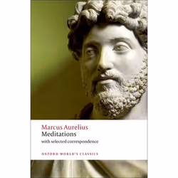 ISBN Meditations ( with selected correspondence ), Marcus Aurelius, Robin Hard, Christopher Gill, 208 pages, Anglais, Oxford  ...