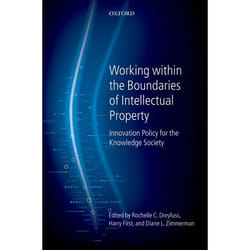ISBN Working Within the Boundaries of Intellectual Property ( Innovation Policy For The Knowledge Society ) livre