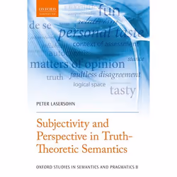 ISBN Subjectivity and Perspective in Truth-Theoretic Semantics, Anglais, Couverture rigide, 304 pages