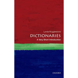 Dictionaries: A Very Short Introduction (Very Short Introductions) - [Livre en VO]