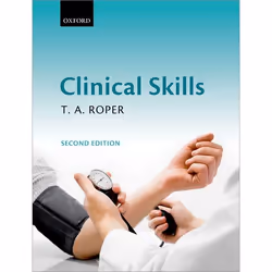 ISBN Clinical Skills, T. A. Roper, Anglais, Oxford University Press, 16/01/2014, unisexe, 1 pièce(s)