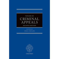 Taylor on Criminal Appeals (Oxford Handbooks in History) - [Version Originale]
