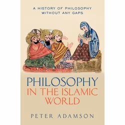 ISBN Philosophy in the Islamic World ( A history of philosophy without any gaps Volume 3 ), Anglais, Livre broché, 544 pages
